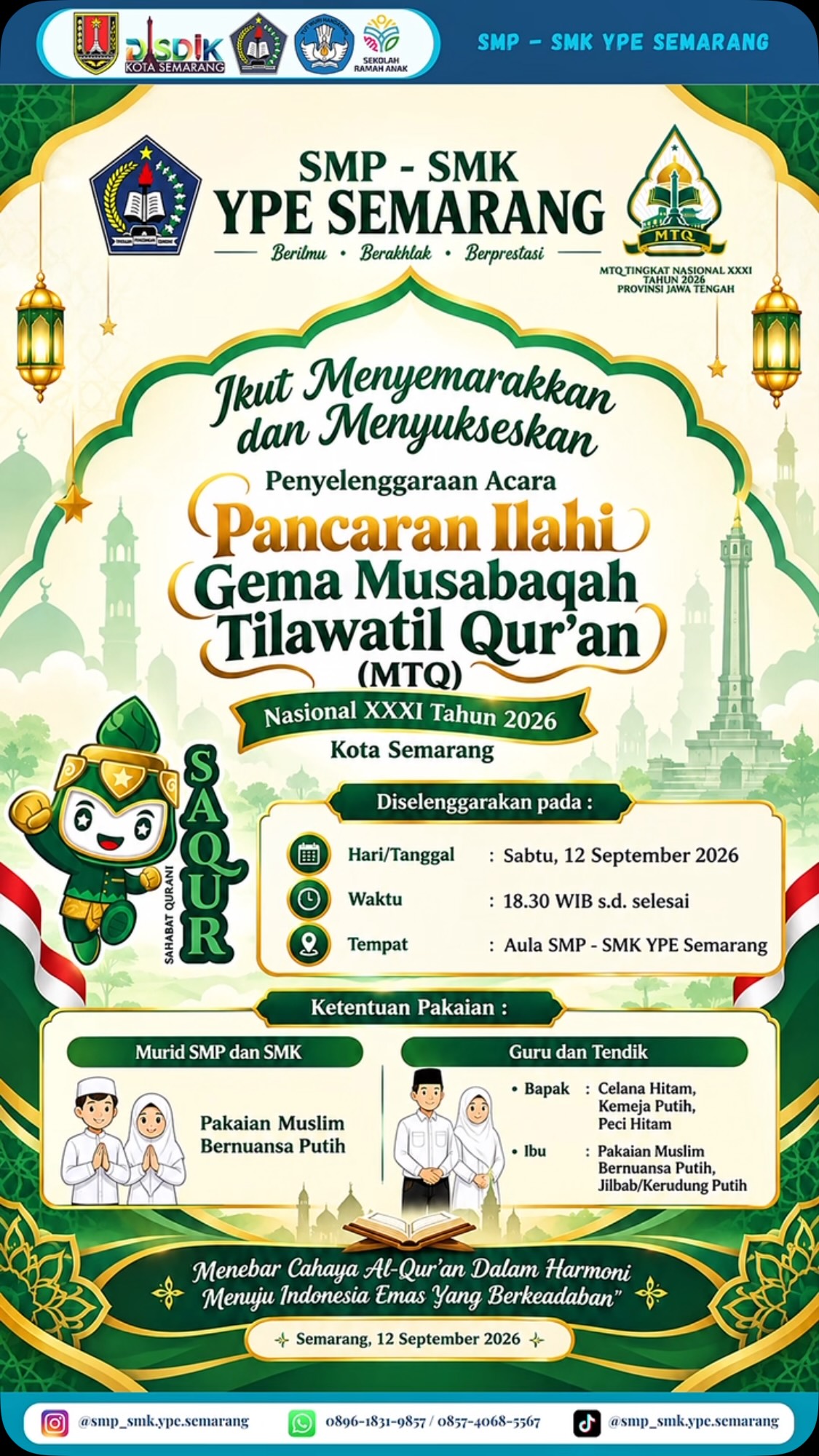 ✨ Menebar Cahaya Al-Qur’an Dalam Harmoni Menuju Indonesia Emas Yang Berkeadaban ✨